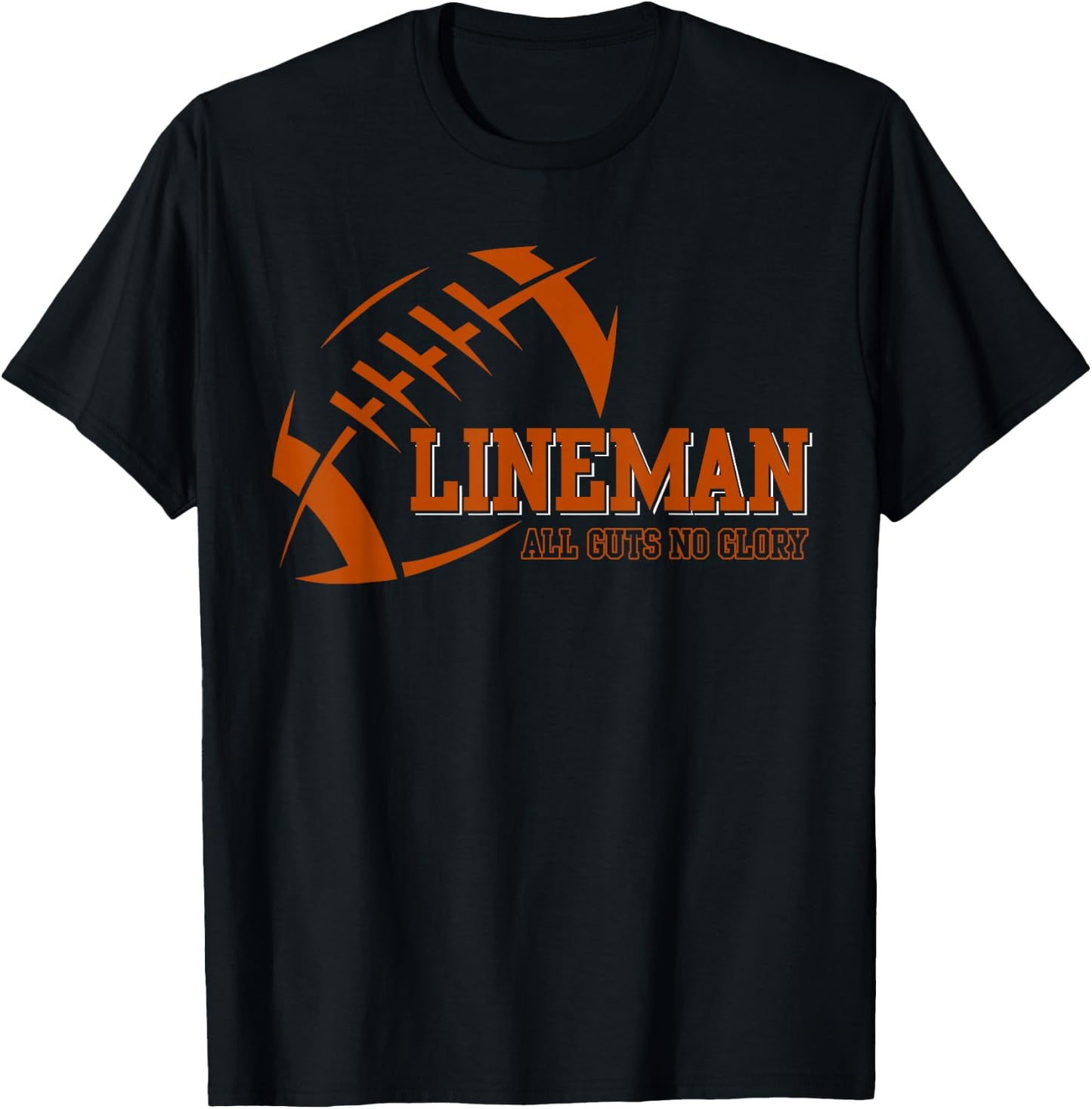 Lineman All Cuts No Glory Football T-Shirt - T-Shirt | Black