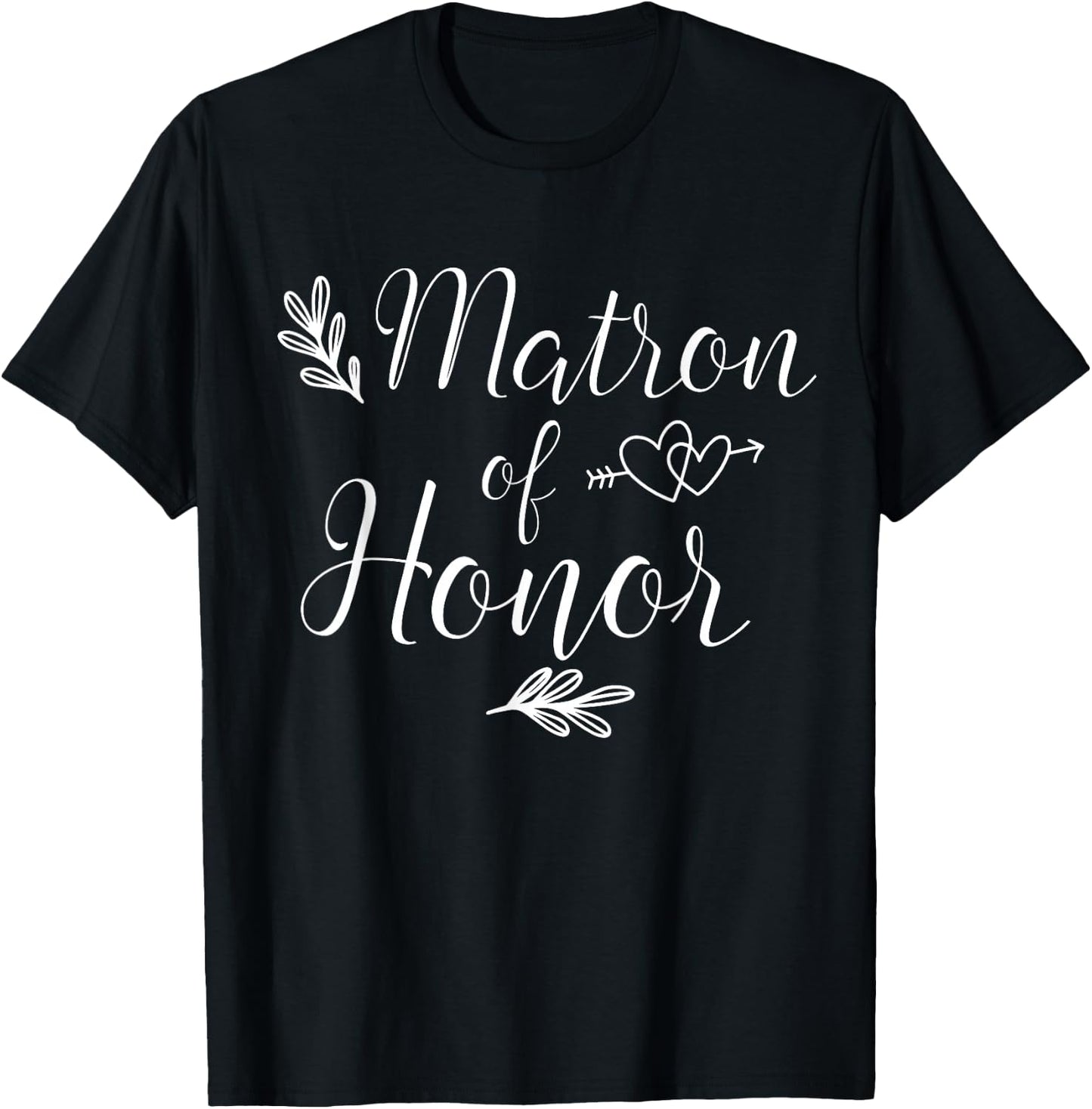 Matron Of Honor Wedding Shower Matching T-Shirt - T-Shirt | Black