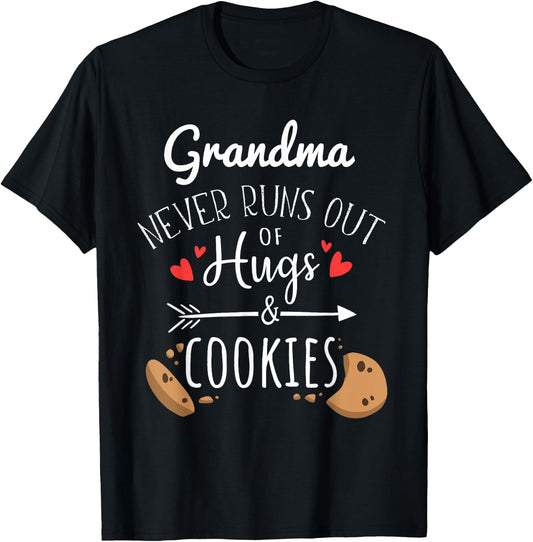 Grandma Never Runs Out Of Hugs & Cookies Funny T-Shirt - T-Shirt | Black