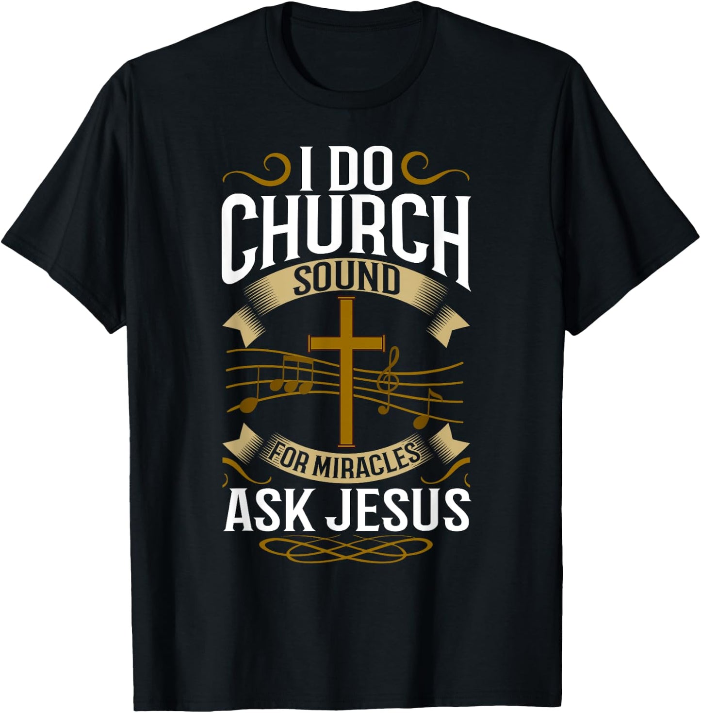 Church Sound Engineer Audio System Music Christian T-Shirt - T-Shirt | Black