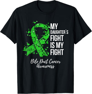 My Daughter’s Fight Is My Fight Bile Duct Cancer Awareness T-Shirt - T-Shirt | Black