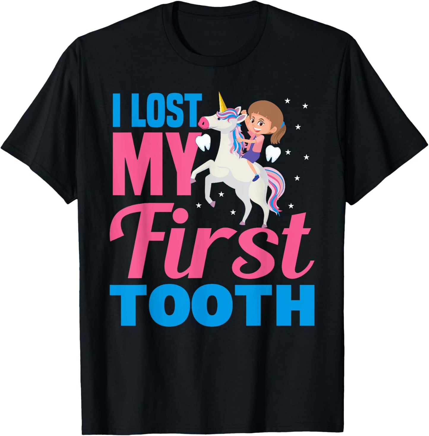 I Lost My First Tooth Unicorn Tooth Fairy Gift Girls T-Shirt - T-Shirt | Black