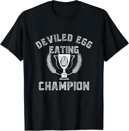Deviled Egg Eating Champion Thanksgiving Holiday Cooking T-Shirt - T-Shirt | Black