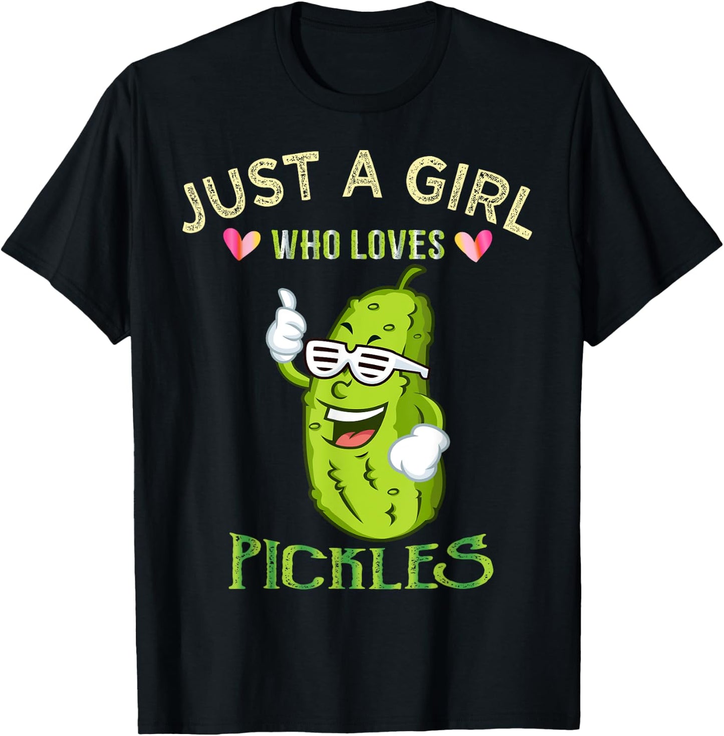 Just A Girl Who Loves Pickles Gift T-Shirt - T-Shirt | Black