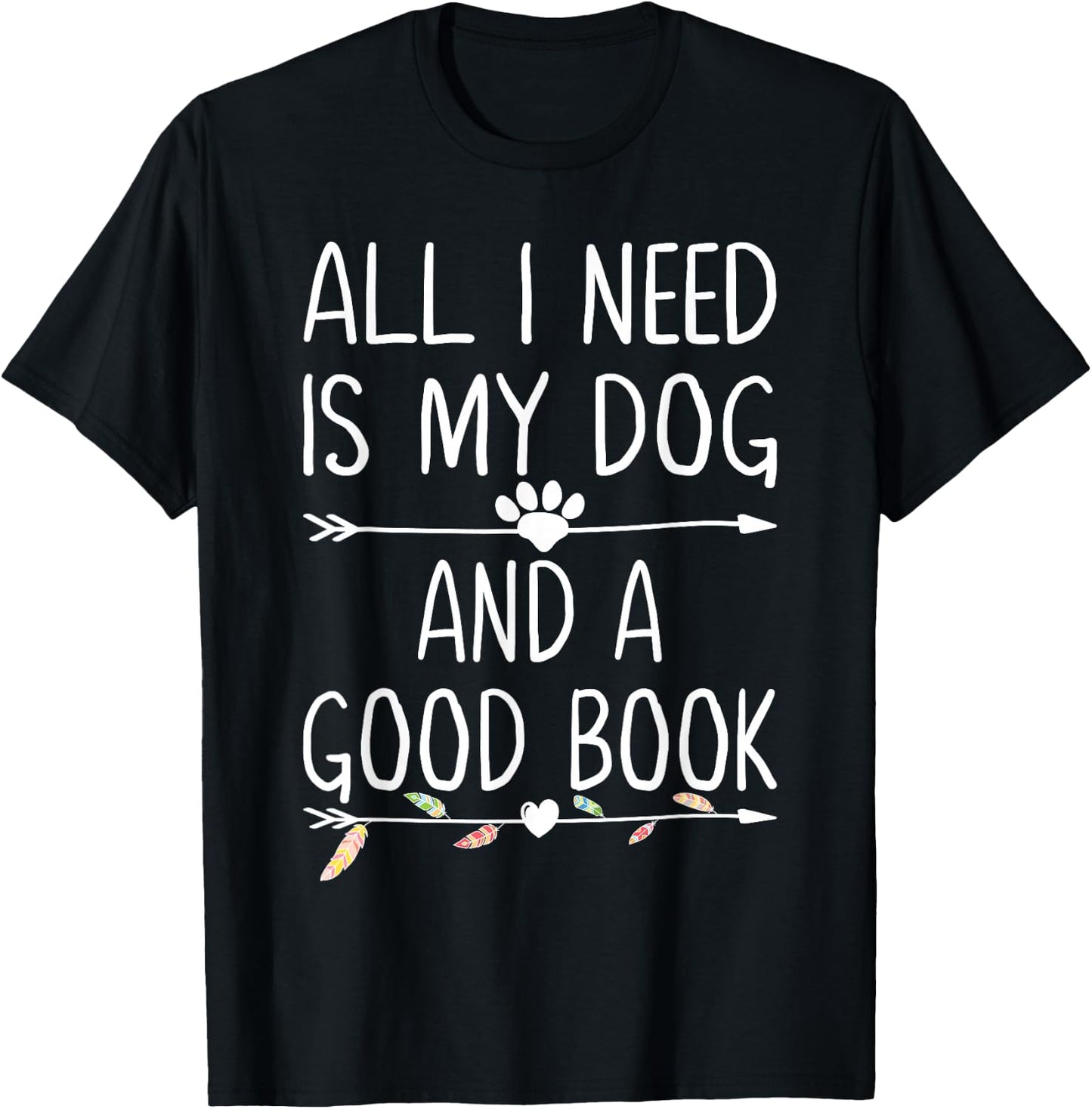 All I Need Is My Dog And A Good Book Kids Girls Dog Owners T-Shirt - T-Shirt | Black