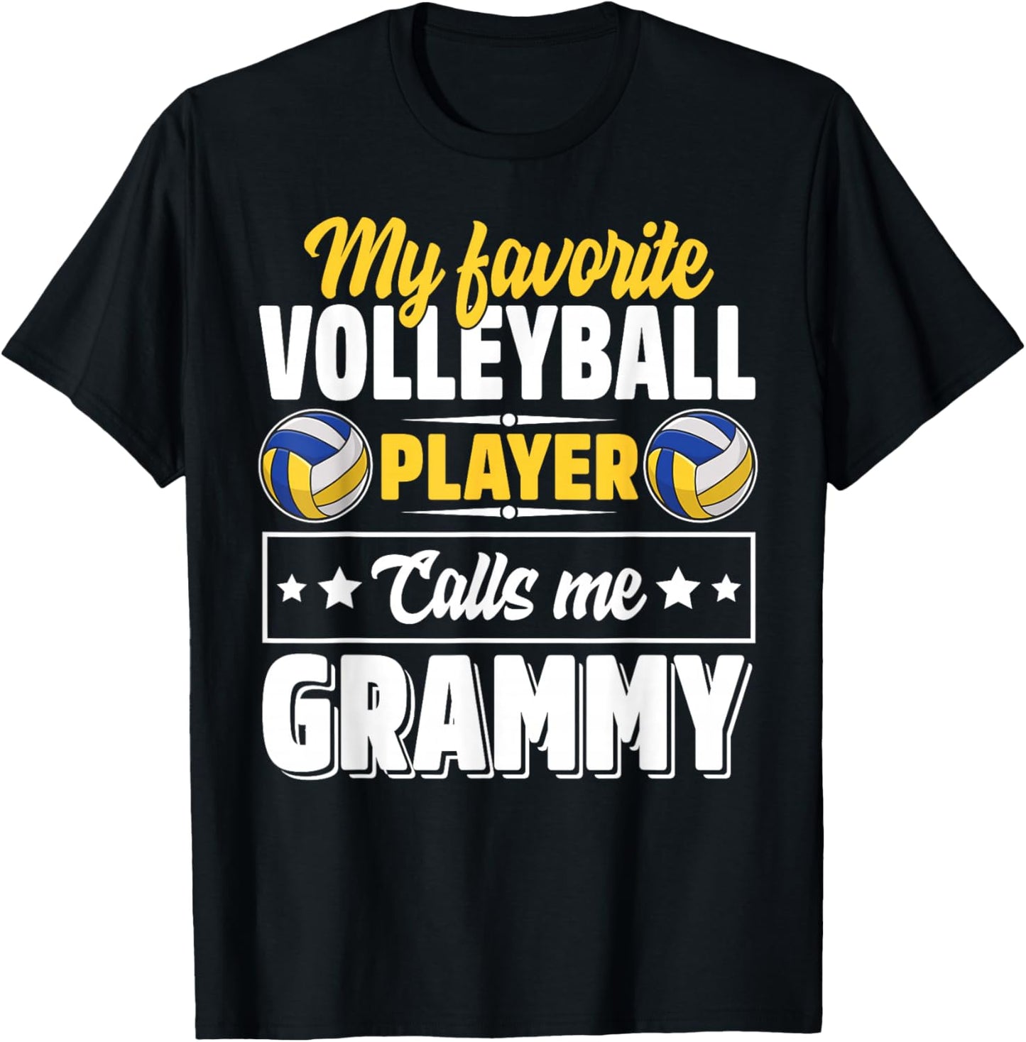My Favorite Volleyball Player Calls Me Grammy Mother's Day T-Shirt - T-Shirt | Black
