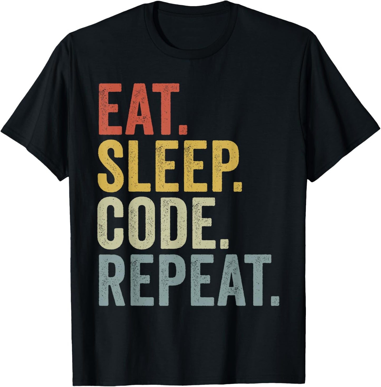 Eat Sleep Code Repeat Funny Coding T-Shirt - T-Shirt | Black