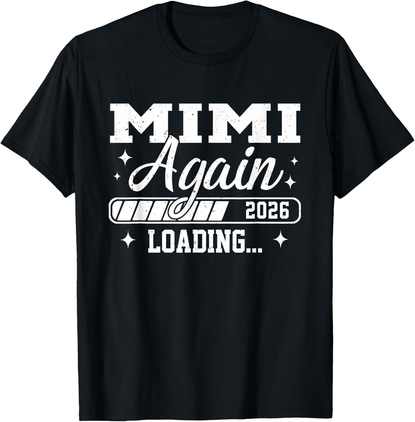Mimi Again 2026 Loading Mimi to Be T-Shirt - T-Shirt | Black
