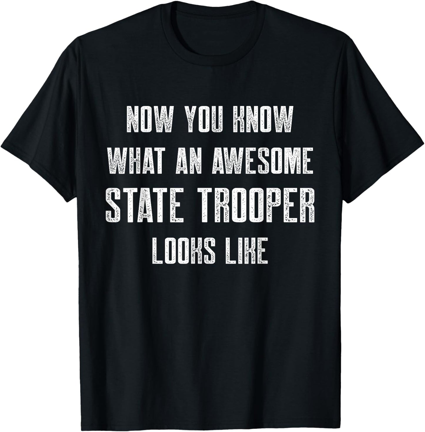 State Trooper Law Enforcement T-Shirt - T-Shirt | Black