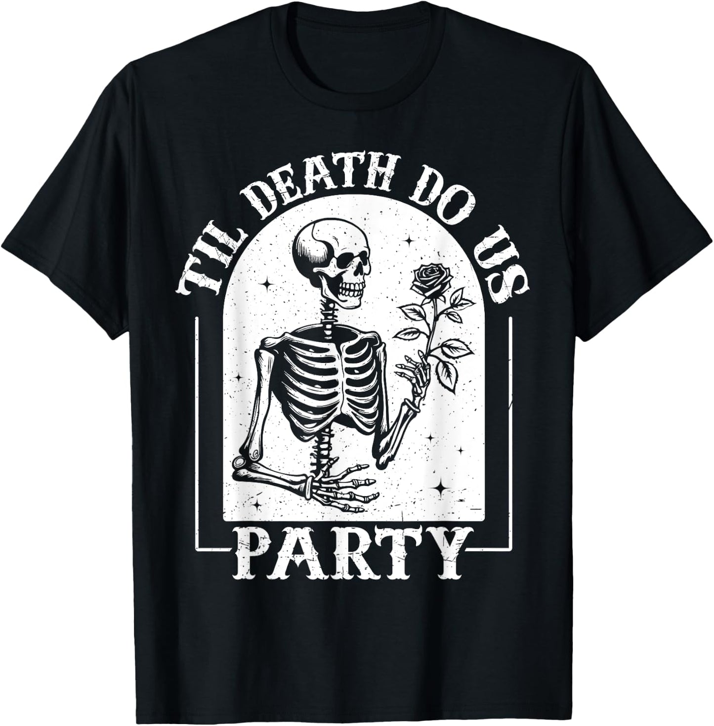 Til Death Do Us Party Bride Or Die Bachelorette Halloween T-Shirt - T-Shirt | Black
