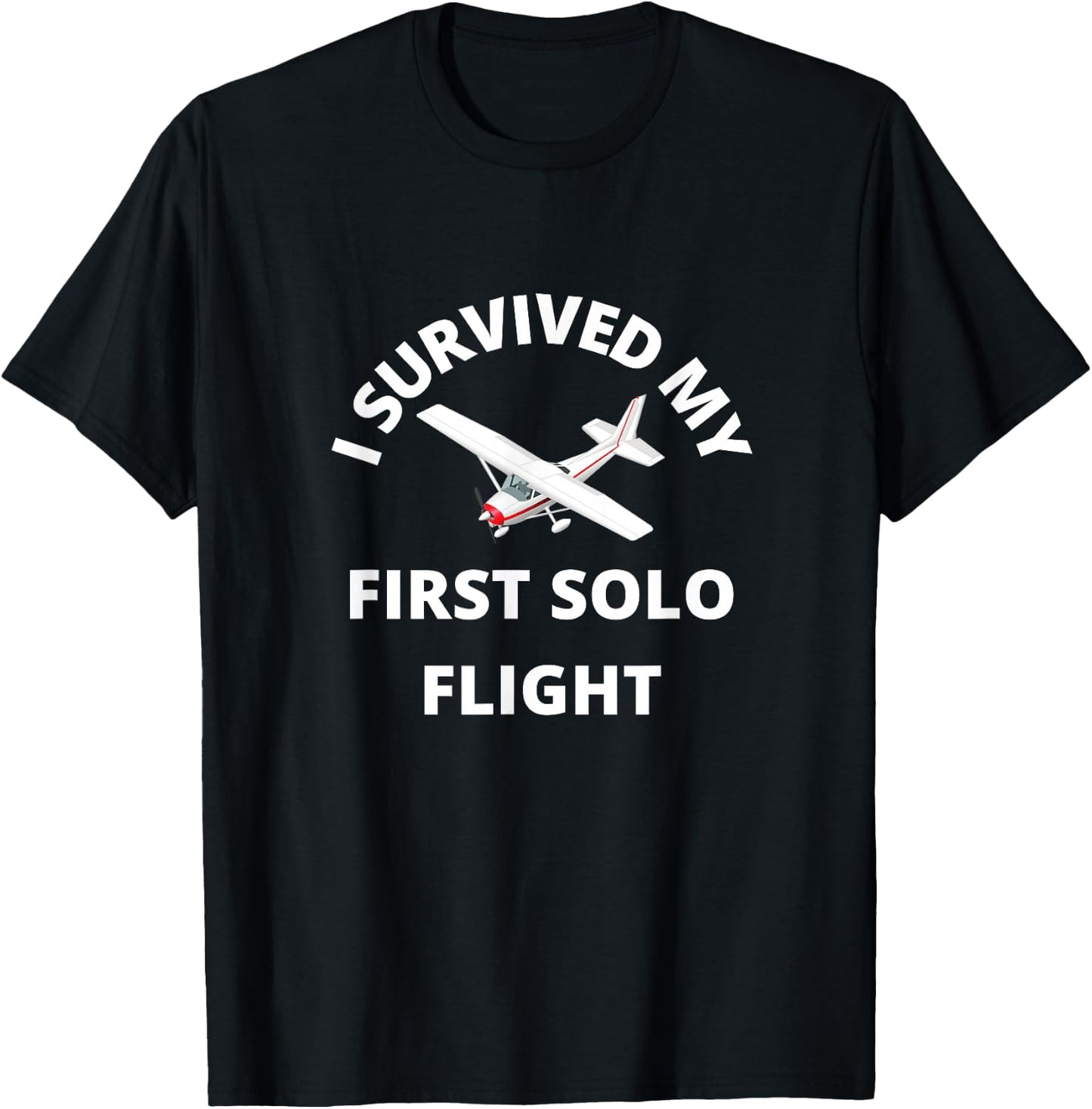 I Survived My First Solo Flight T-Shirt - T-Shirt | Black