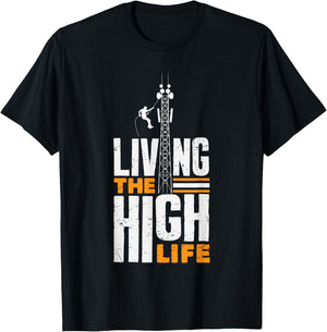 Tower Climber Technician Tower Worker High Tower Climbing T-Shirt - T-Shirt | Black