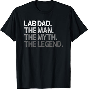 Lab Dad Man The Myth Legend Gift T-Shirt - T-Shirt | Black