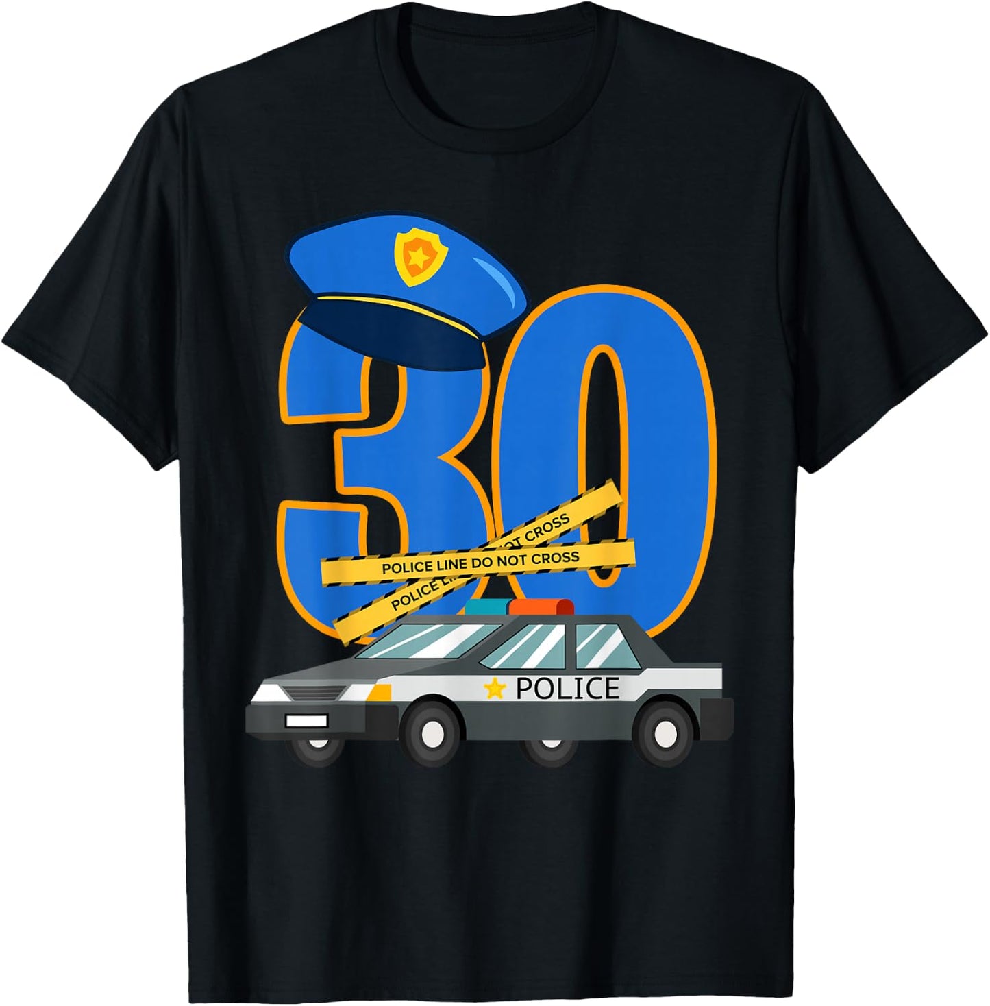 30 Years Old Birthday Police Officer Car Cop Policeman T-Shirt - T-Shirt | Black