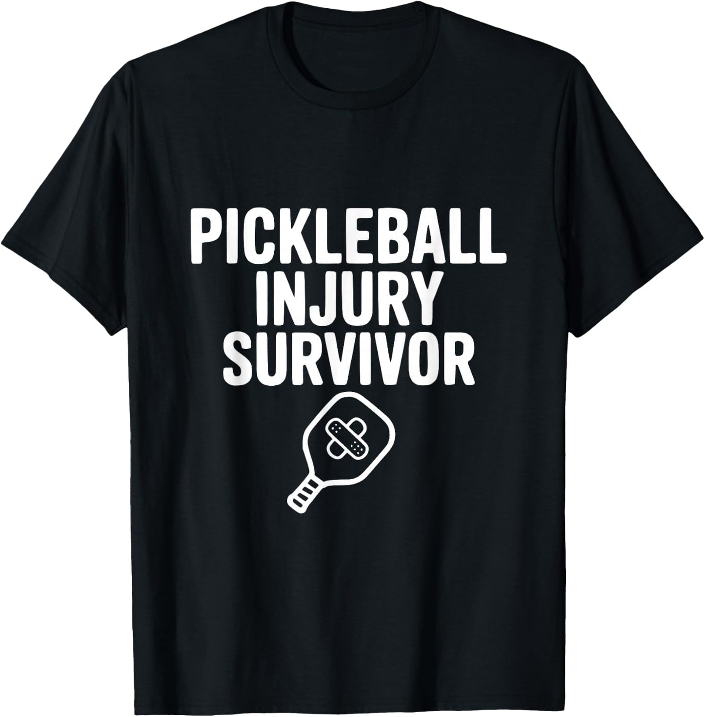 Pickleball Injury Survivor T-Shirt - T-Shirt | Black