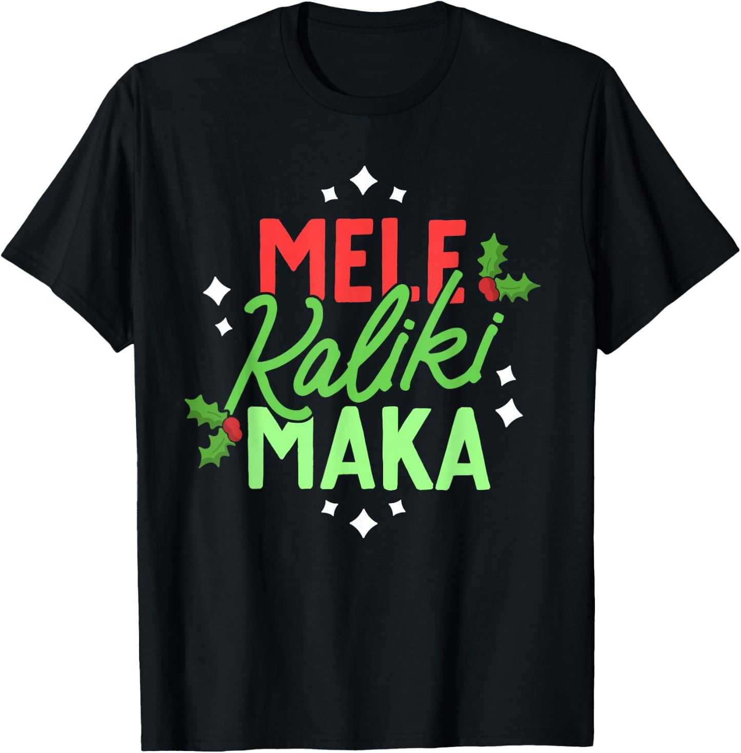 Christmas In Hawaii Mele Kalikimaka Hawaiian Holiday Xmas T-Shirt - T-Shirt | Black