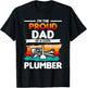 I'm The Proud Dad Of A Cool Plumber Plumbing Plumbers T-Shirt - T-Shirt | Black