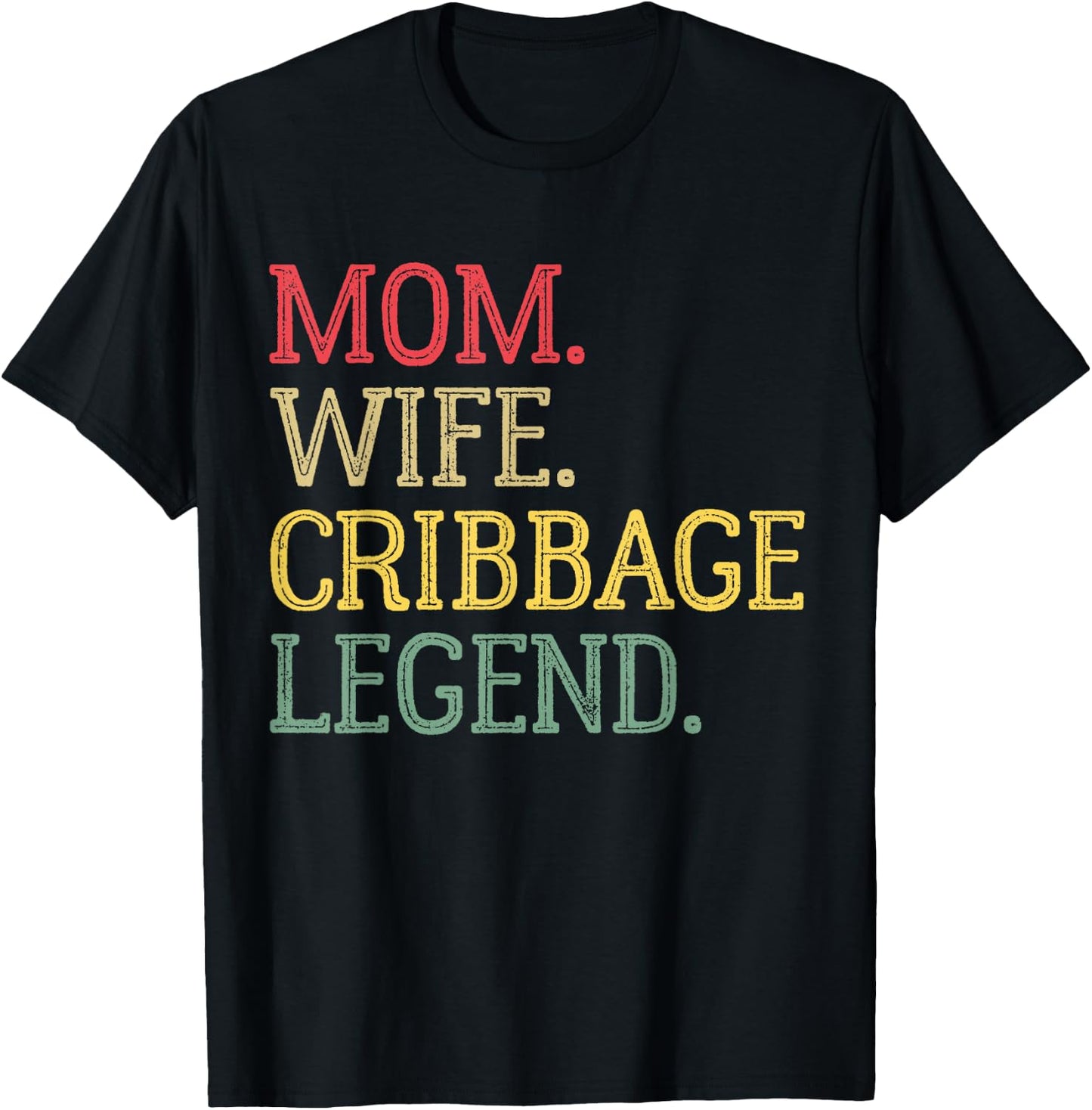 Mom Wife Cribbage Legend Vintage Cribbage Board Game T-Shirt - T-Shirt | Black