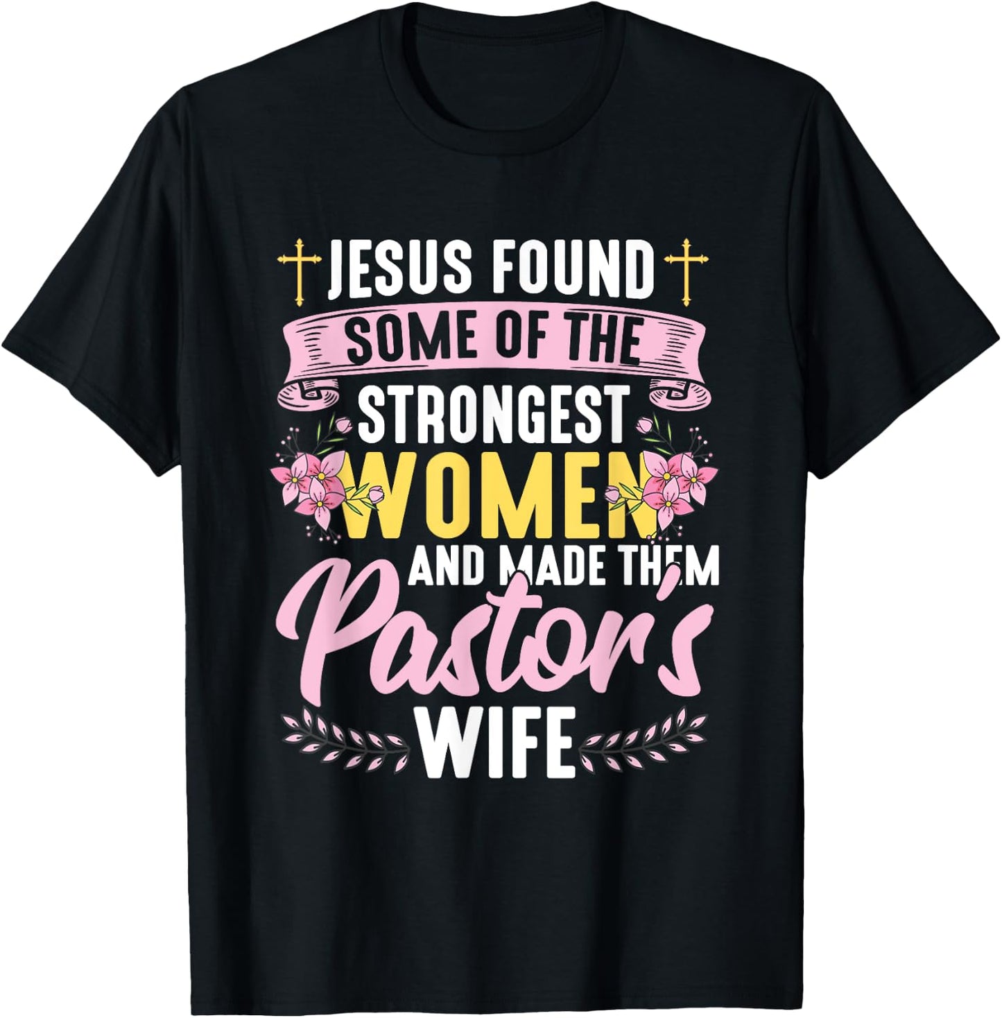 Pastor Wife Appreciation Church Christian Pastor Wife T-Shirt - T-Shirt | Black