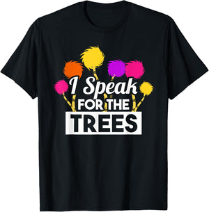 Earth Day Speak For The Trees Design Nature Lover T-Shirt - T-Shirt | Black