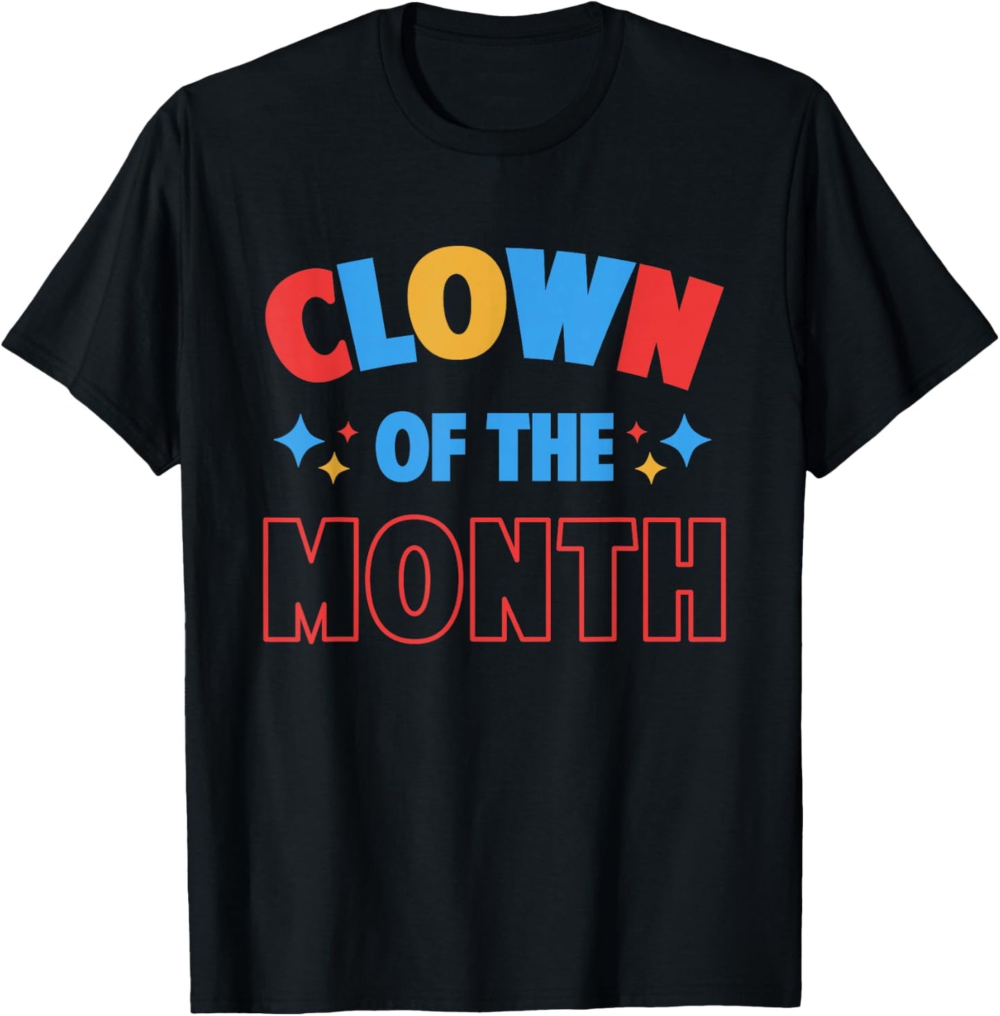 Clown of the Month Clowncore Aesthetic Funny Circus Retro T-Shirt - T-Shirt | Black