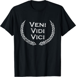 Veni Vidi Vici - Latin saying - Latin T-Shirt - T-Shirt | Black