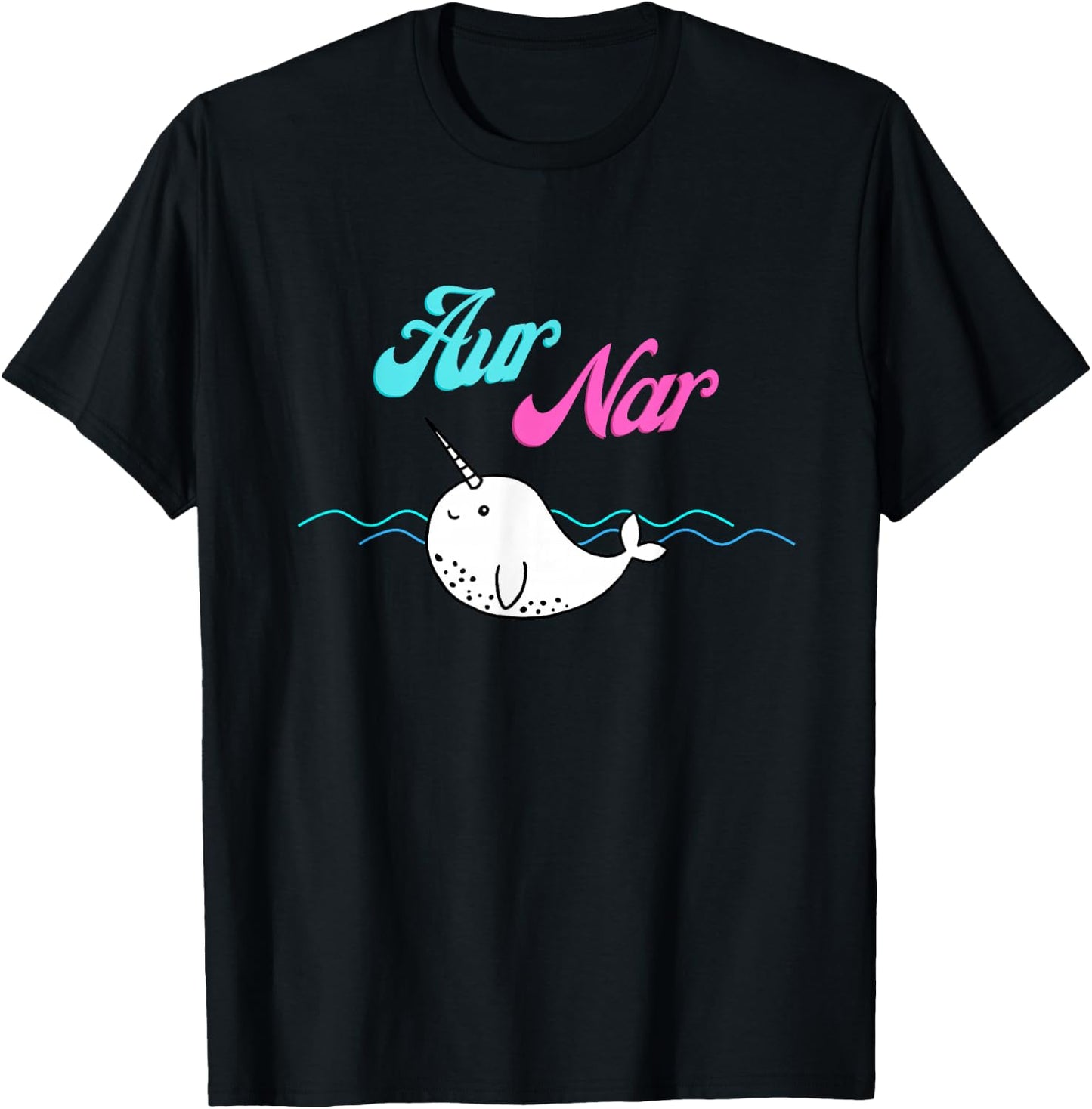 'Aur Nar' Unique Narwhal Aur Naur Summer Beach Graphic Funny T-Shirt - T-Shirt | Black