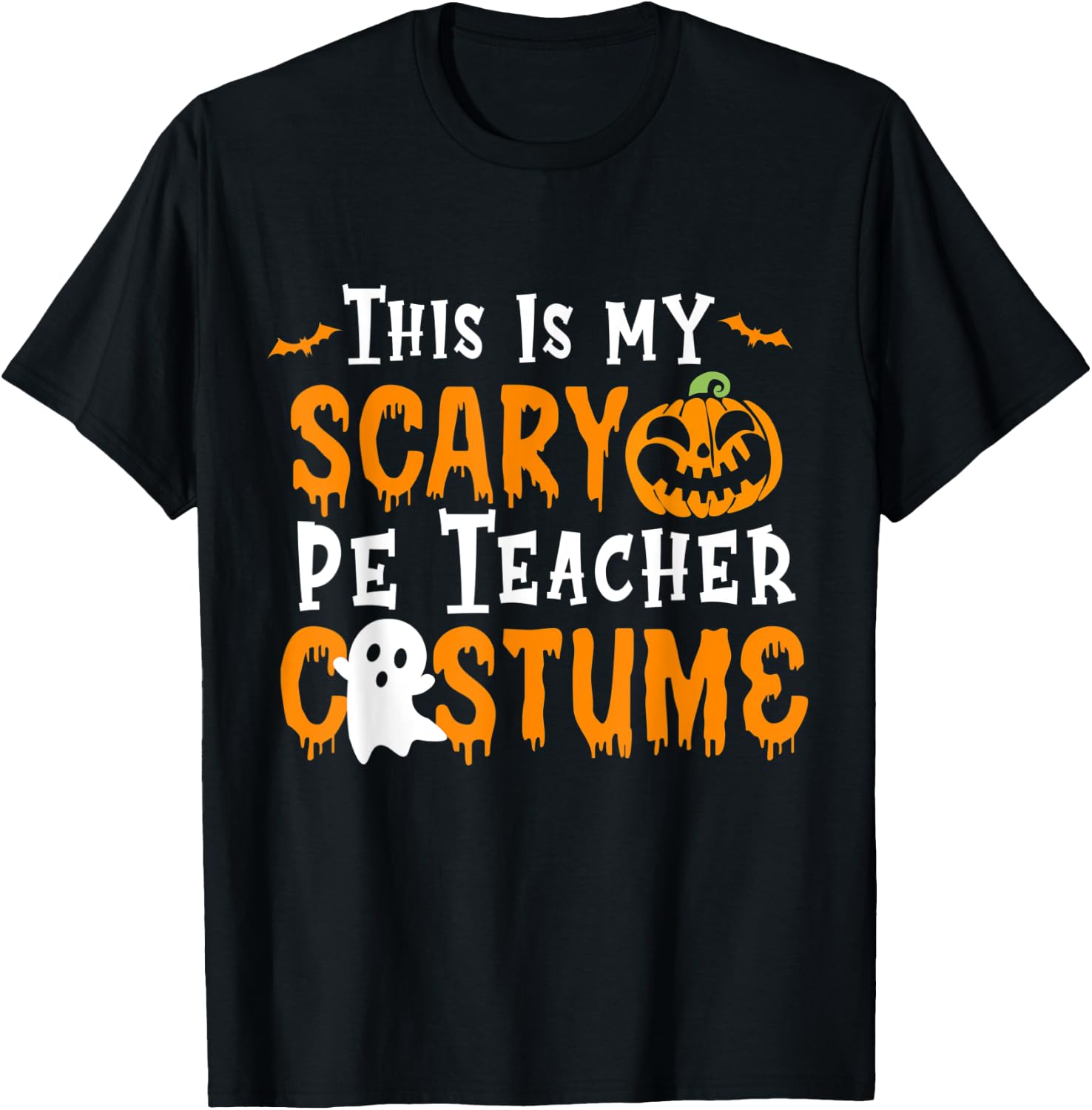 This Is My Scary PE Teacher Costume Halloween T-Shirt - T-Shirt | Black
