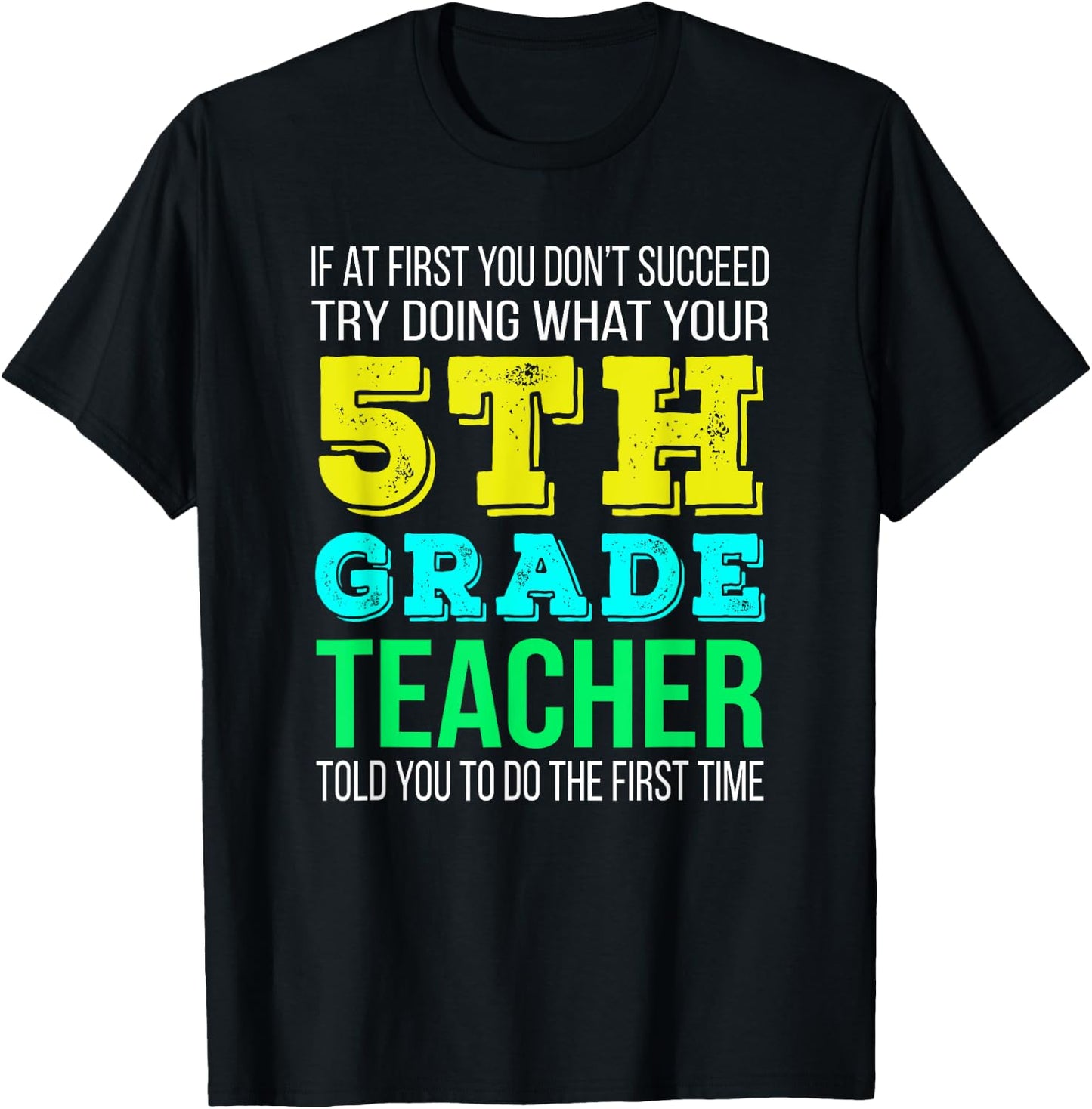 Funny 5th Grade Teacher Gift T-Shirt - T-Shirt | Black