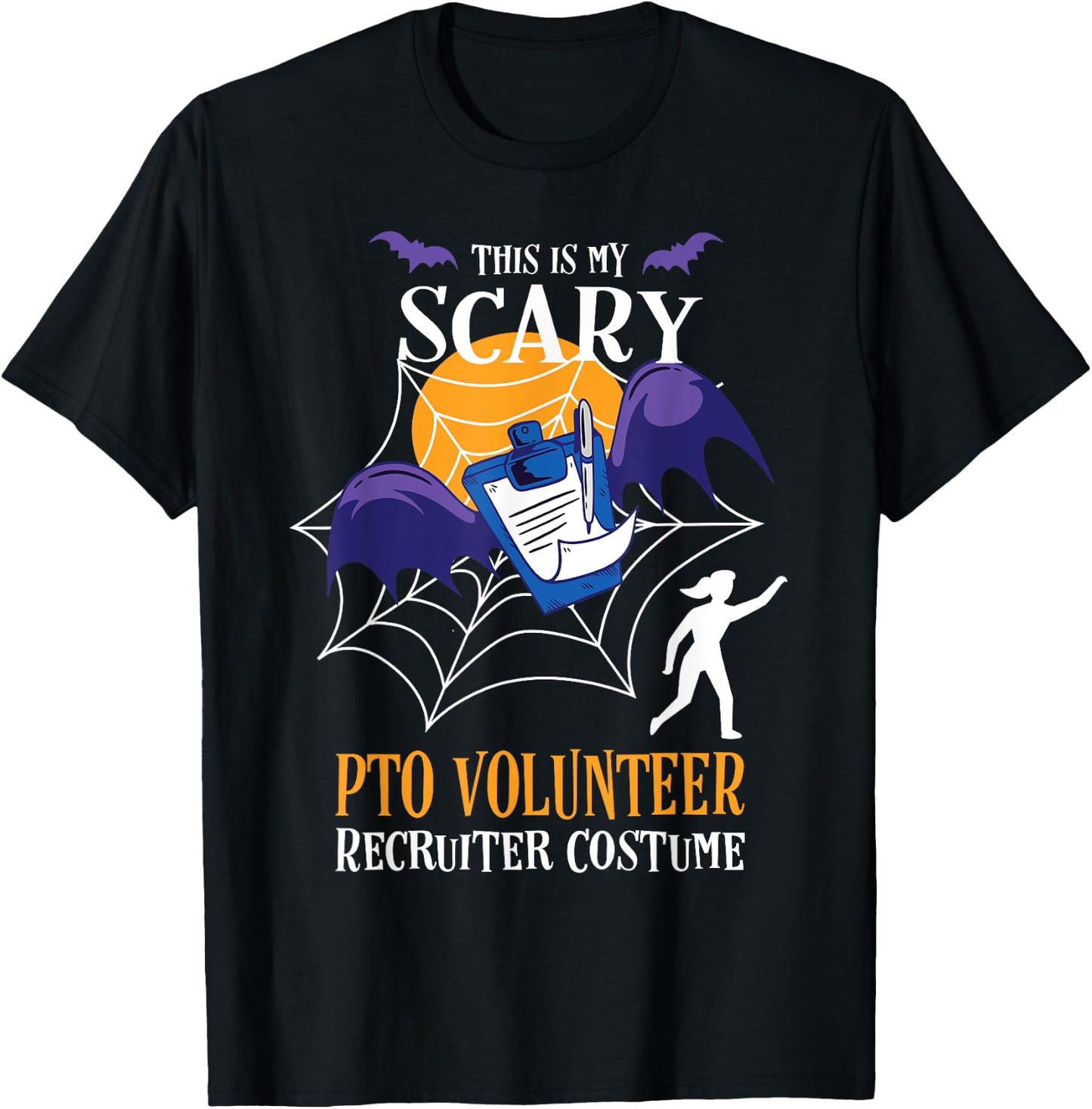 PTO Volunteer Halloween Funny Quote T-Shirt - T-Shirt | Black