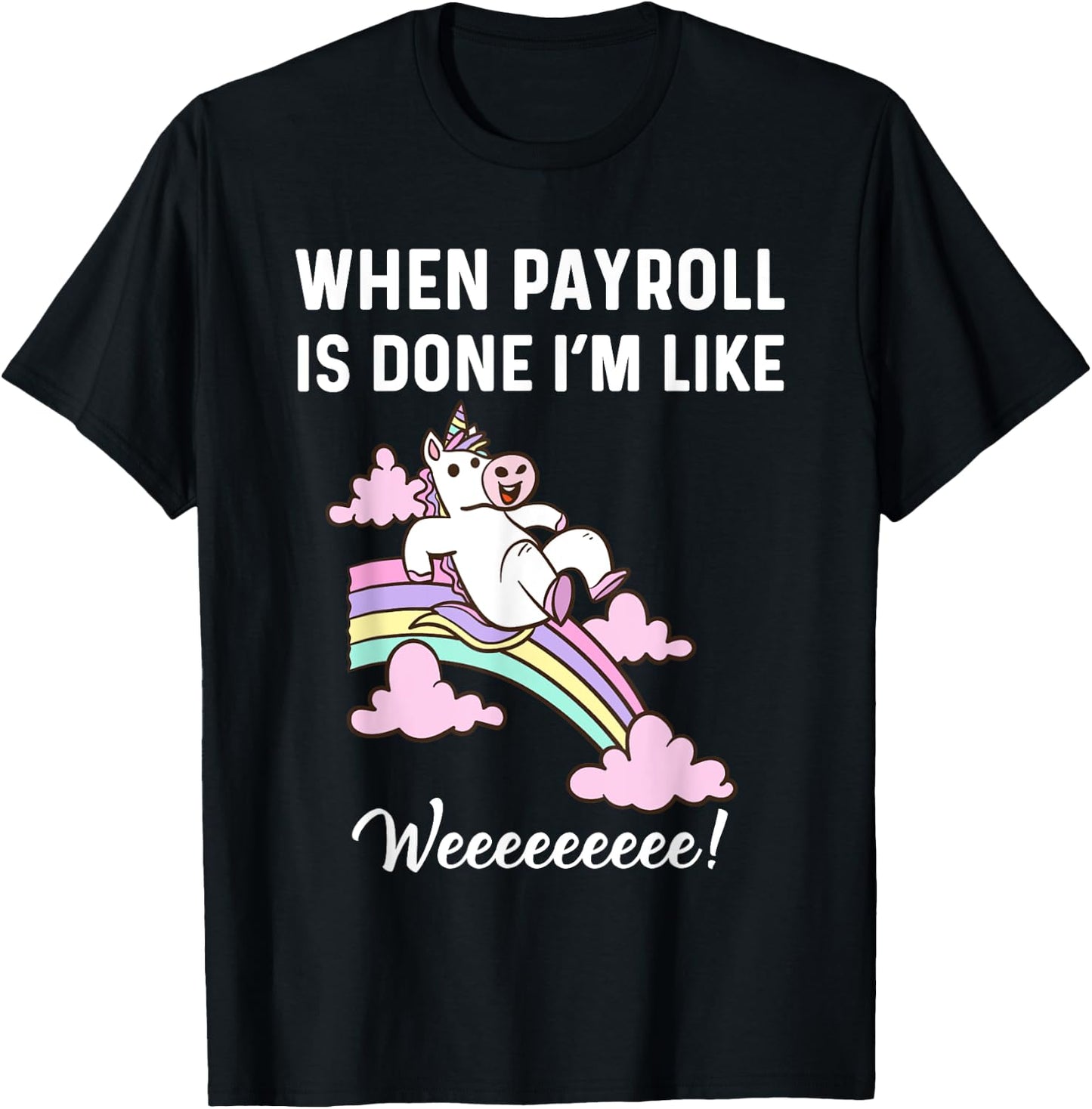 Funny Payroll Specialist Women Payroll Clerk Magical Unicorn T-Shirt - T-Shirt | Black