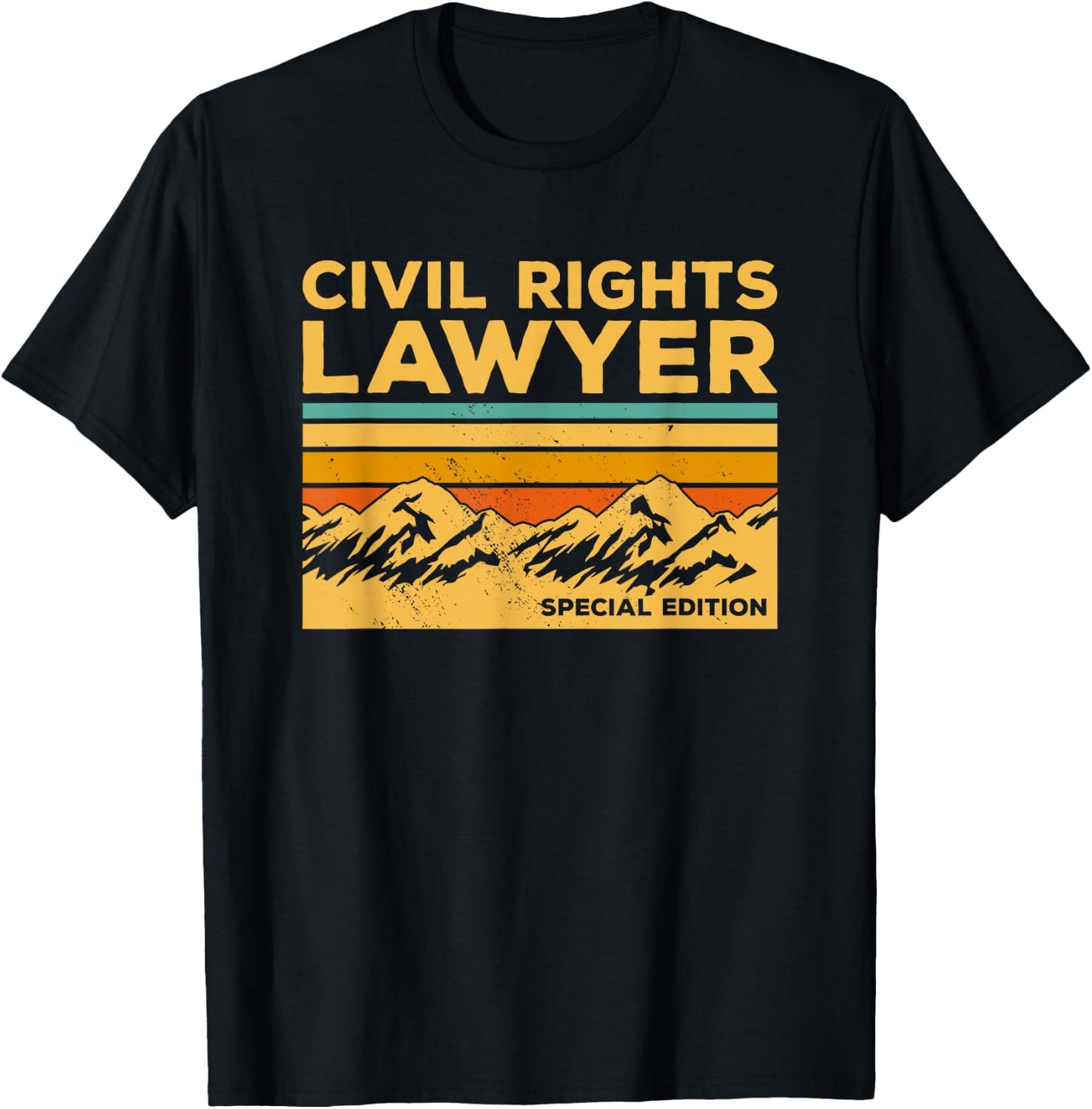 Vintage Civil Rights Lawyer Special Edition Attorney T-Shirt - T-Shirt | Black