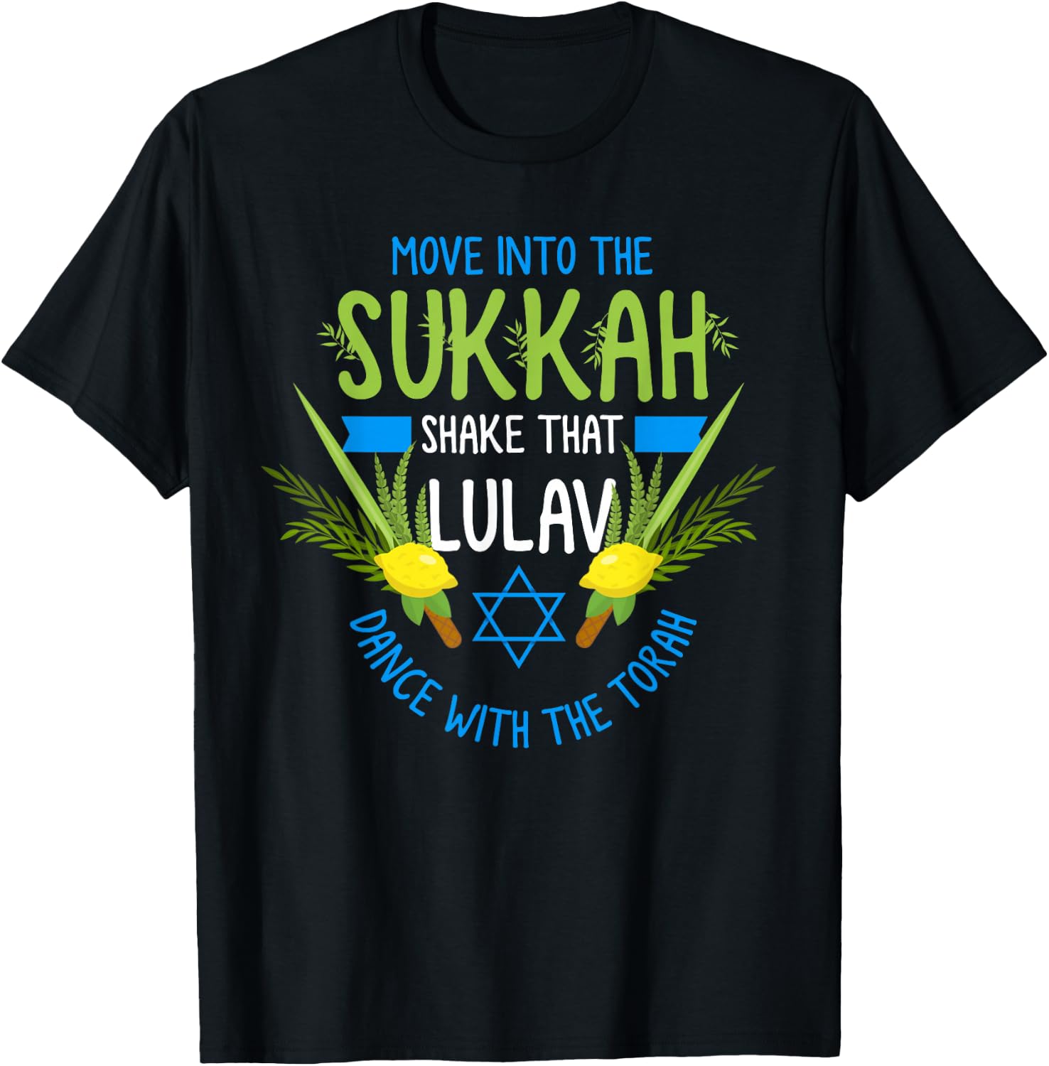 Feast of Tabernacles with Lulav and Etrog or Sukkot T-Shirt - T-Shirt | Black