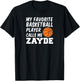 My Favorite Basketball Player Calls Me Zayde Jewish Grandpa T-Shirt - T-Shirt | Black