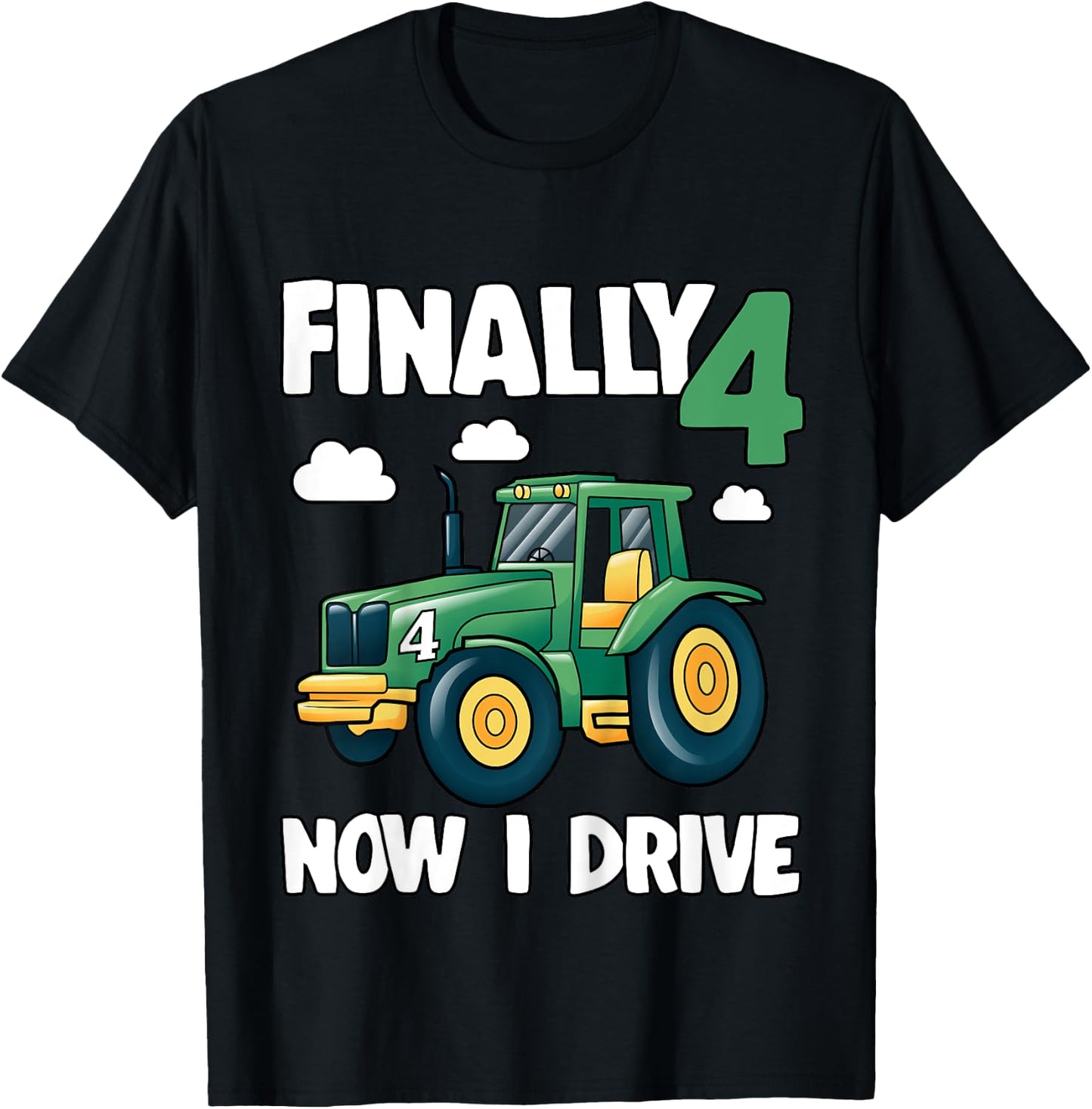 Kids Finally 4 Now I Drive 4th Birthday Party Boy Tractor Kids T-Shirt - T-Shirt | Black