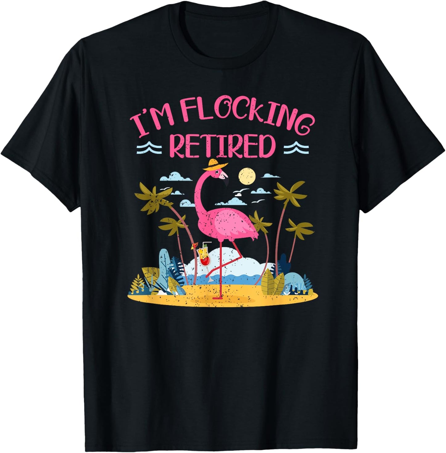 Im Flocking Retired Flamingo Retiree Pensioner Retirement T-Shirt - T-Shirt | Black