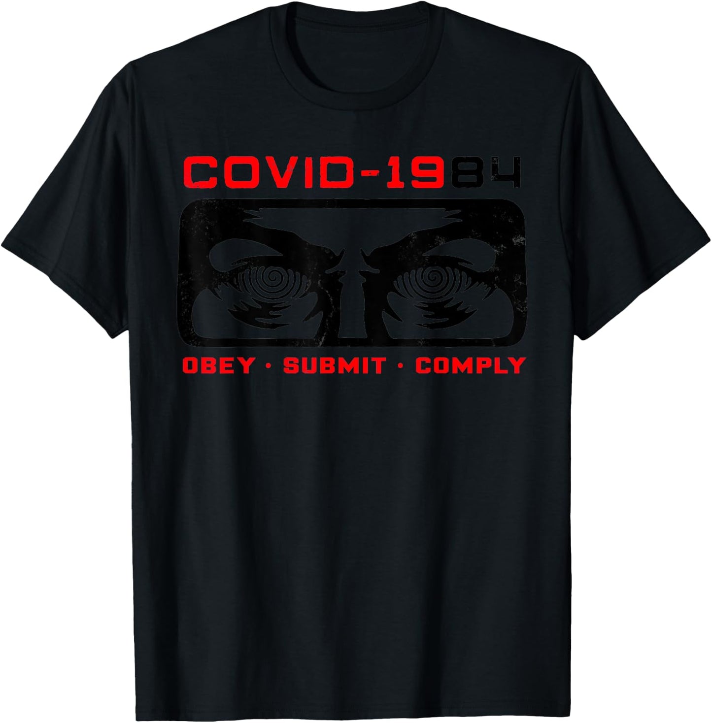 Funny Covid 1984 Obey - Submit - Comply Retro Vintage T-Shirt - T-Shirt | Black