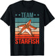 Team Starfish Quote Sea Star Starfish T-Shirt - T-Shirt | Black