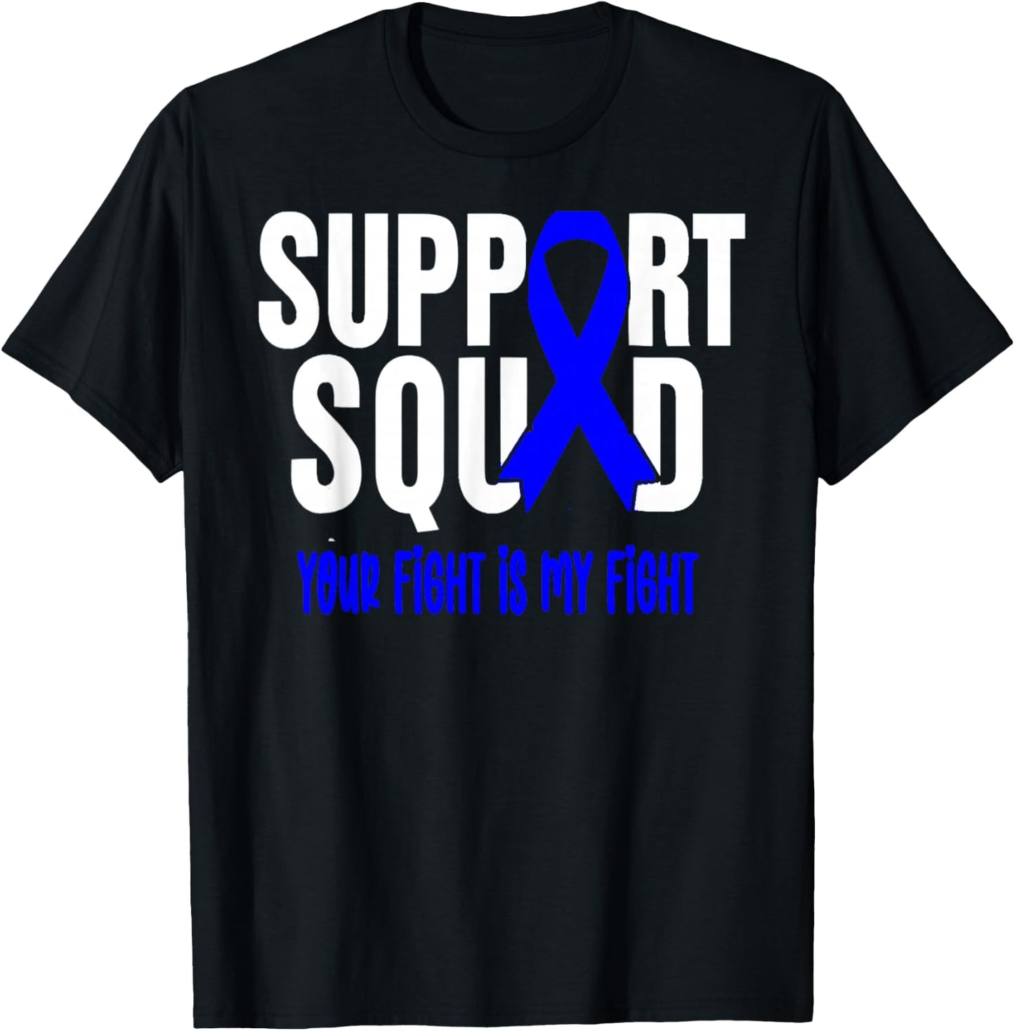 Rectal Cancer Support Squad Rectal Cancer Awareness T-Shirt - T-Shirt | Black