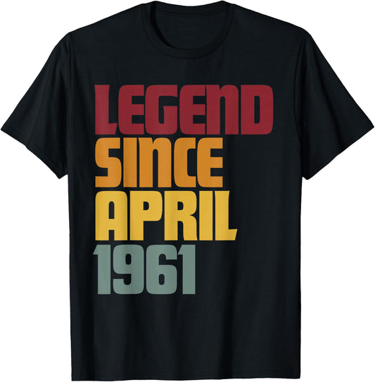 Legend Since April 1961 66th Birthday - Vintage Funny T-Shirt - T-Shirt | Black