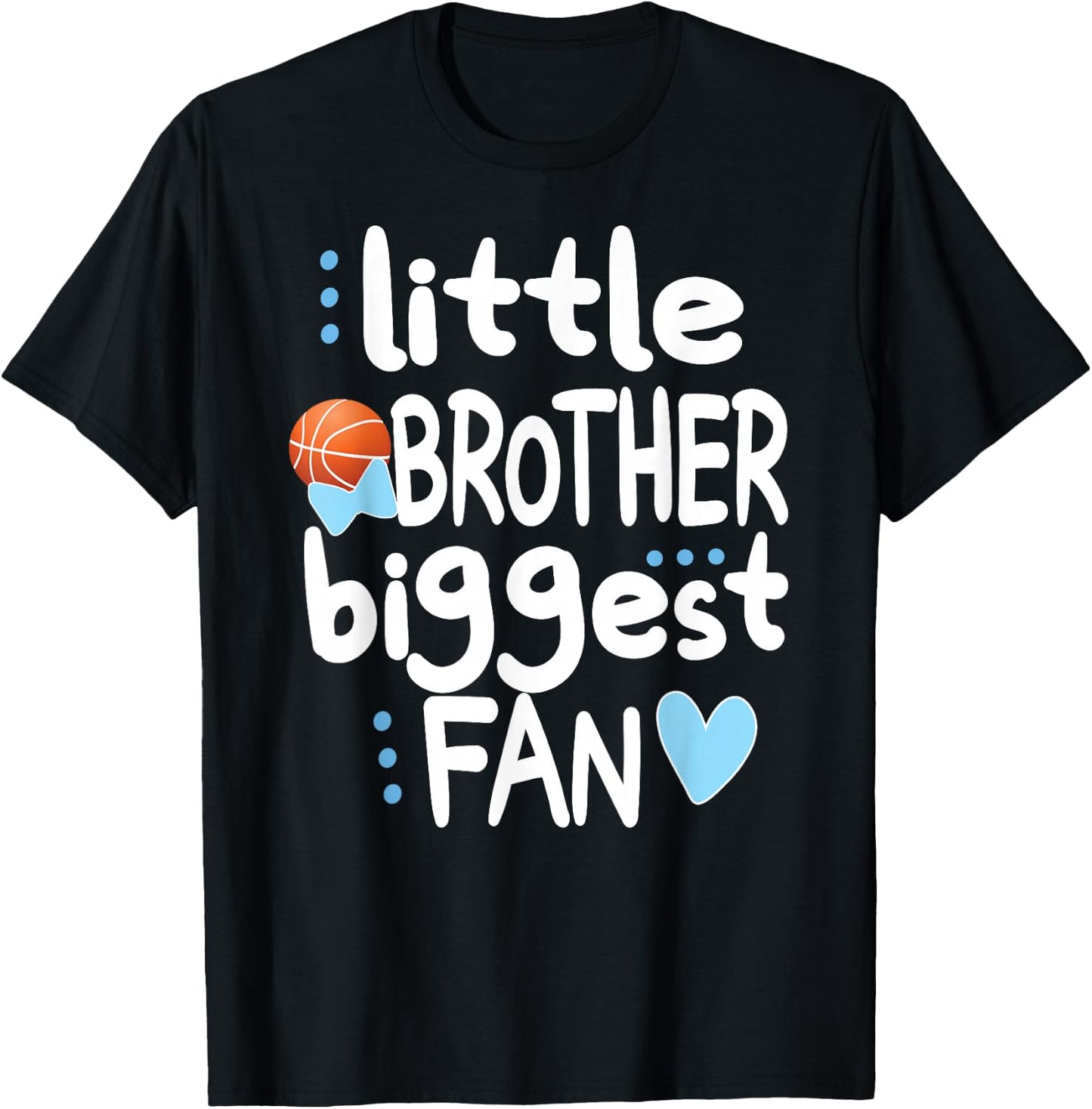 Little Brother Biggest Fan Basketball Brother T-Shirt - T-Shirt | Black