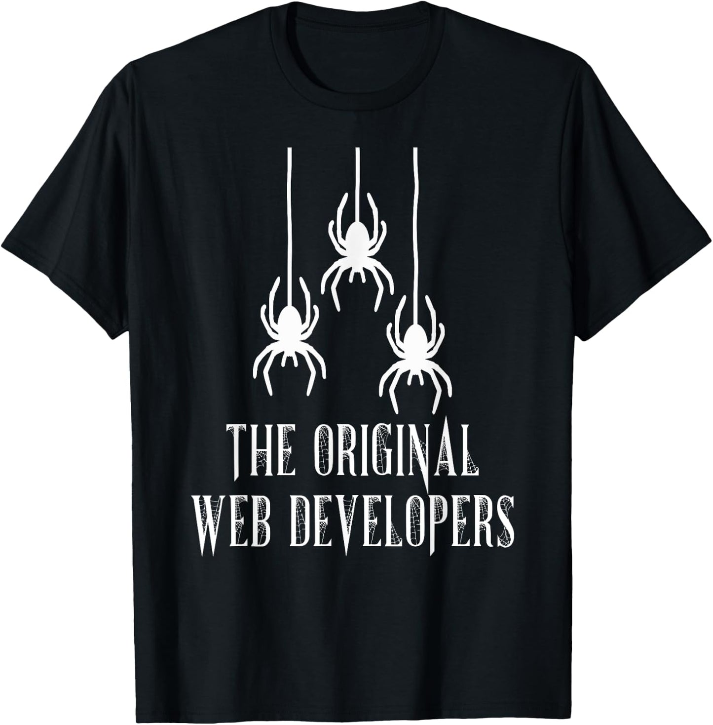 Spider Lover The Original Web Developers Arachnid Keeper T-Shirt - T-Shirt | Black