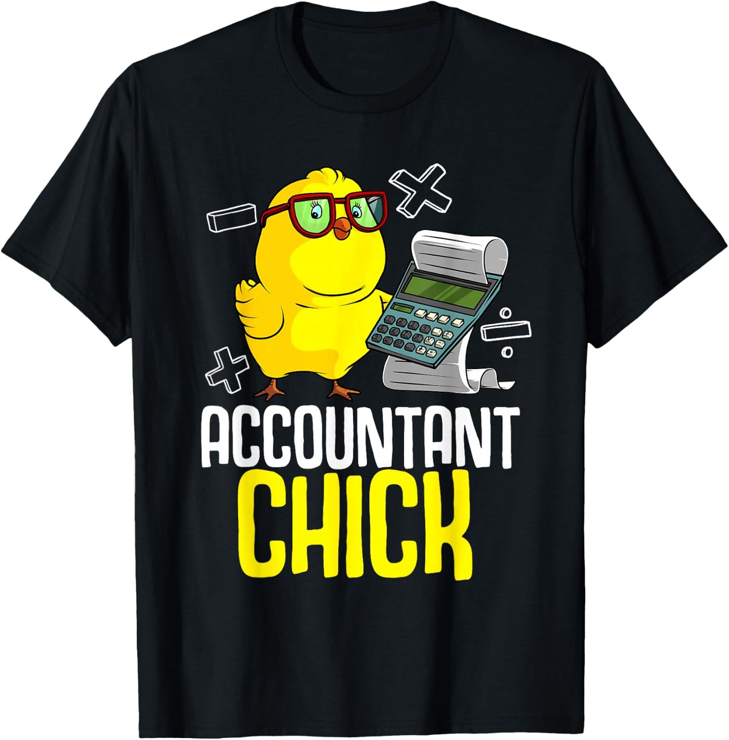 Cute Accounting Lover Graduate Accountancy Designs Funny Accountant Chick Gift CPA Bookkeeper Auditor Women T-Shirt - T-Shirt | Black