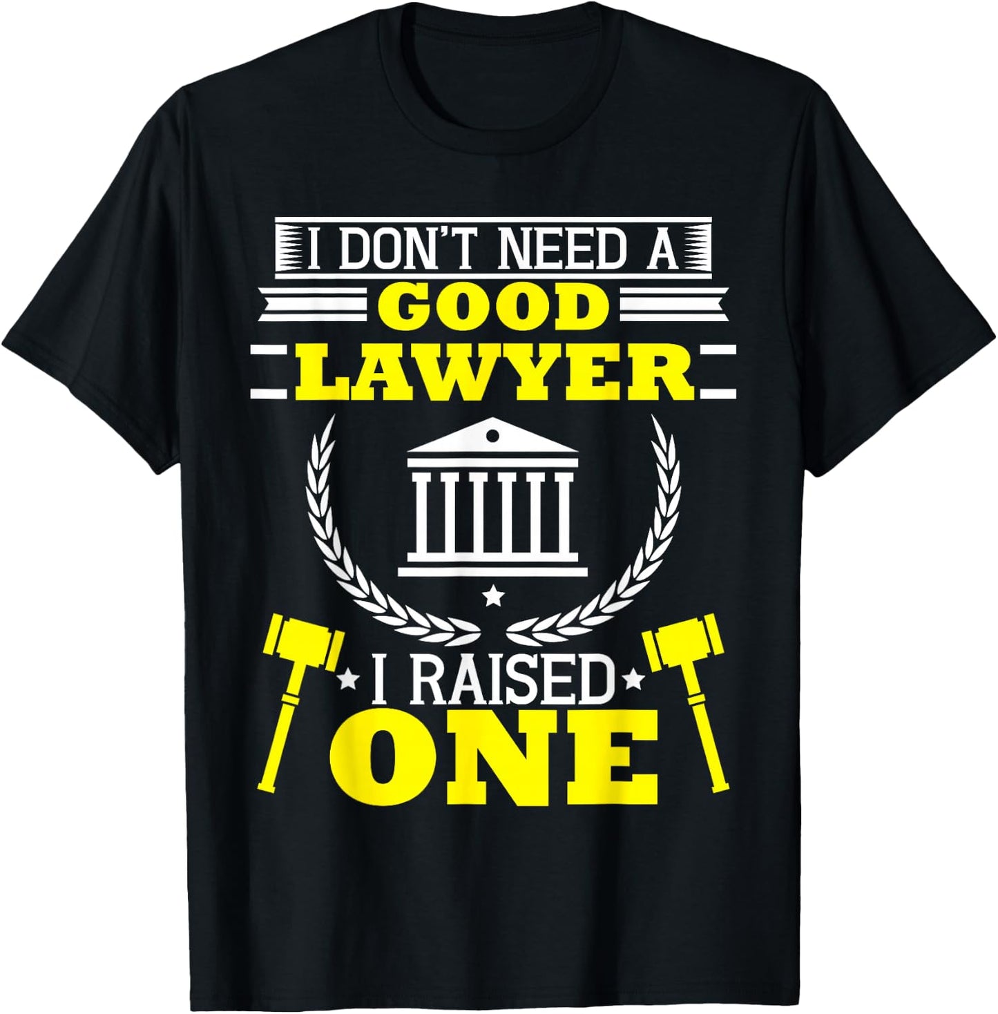 Mom Dad of A Lawyer Attorney Law School Student Parent Gift T-Shirt - T-Shirt | Black