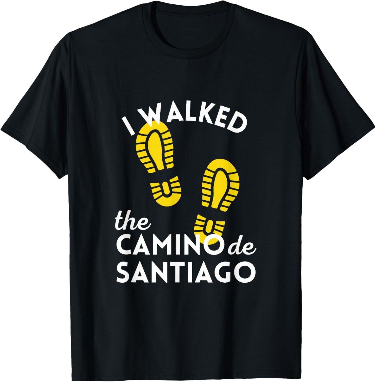 I Walked the Camino de Santiago Gift Hiking Boots Spain T-Shirt - T-Shirt | Black
