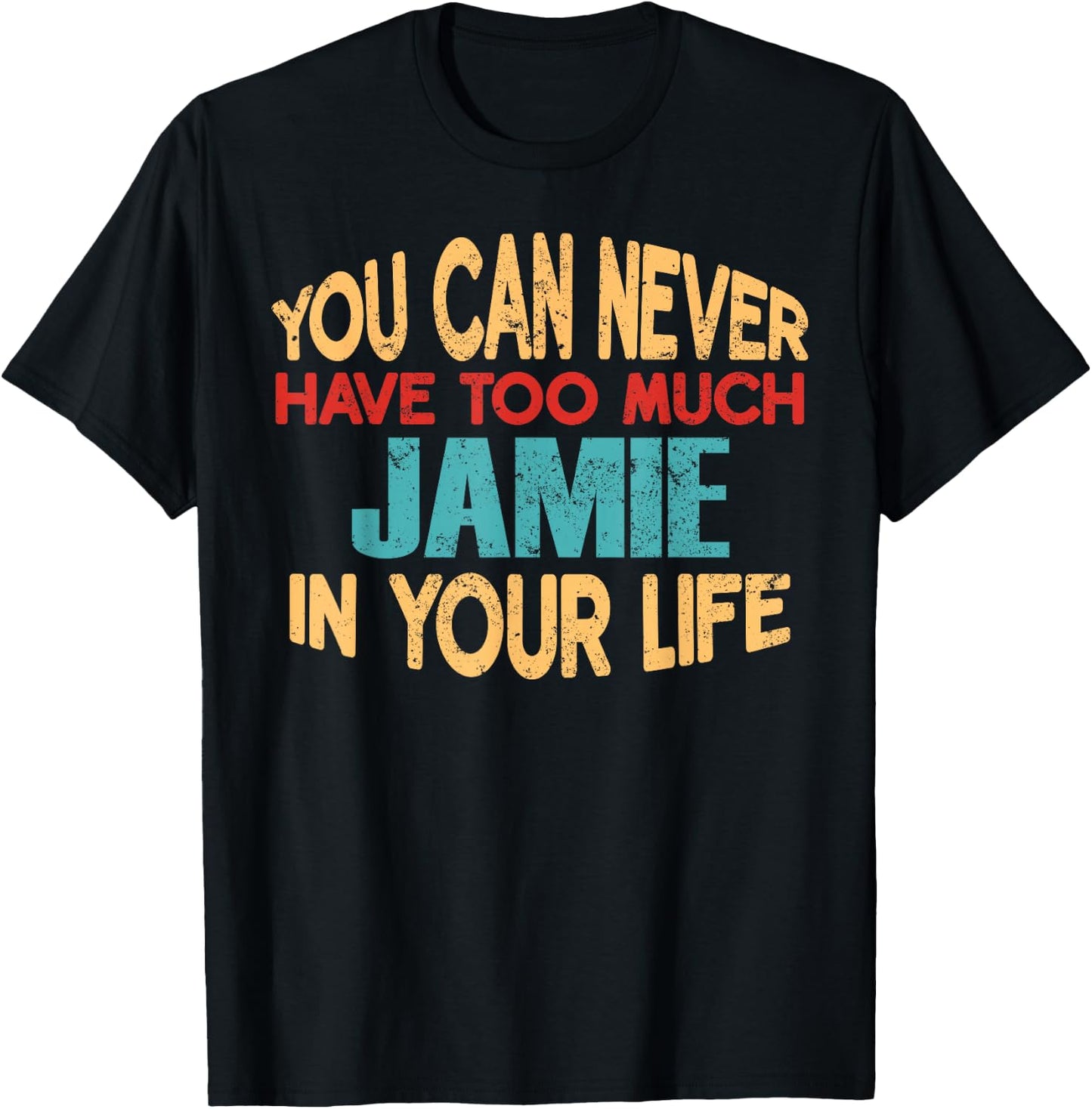 Funny Jamie Personalised First Name Joke Item T-Shirt - T-Shirt | Black