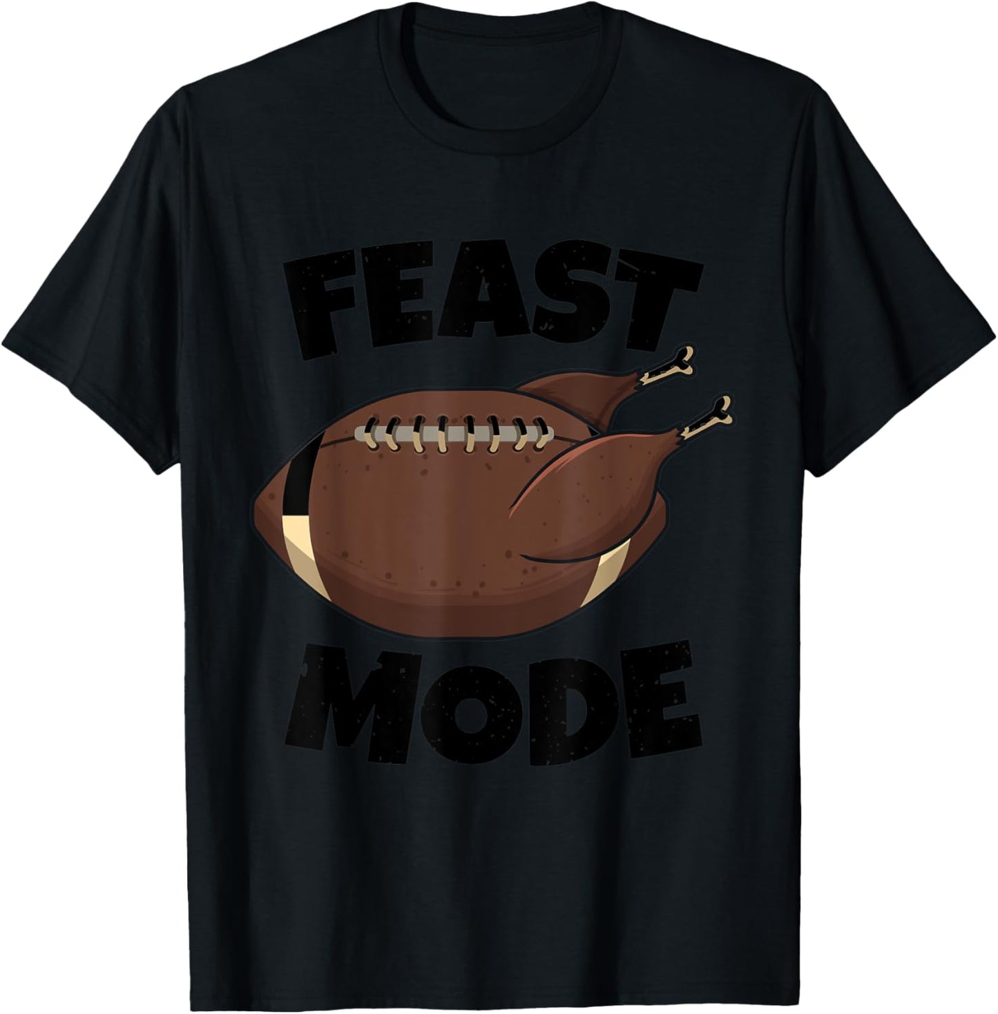 Funny Thanksgiving Feast Mode Football Turkey Game Lover T-Shirt - T-Shirt | Black