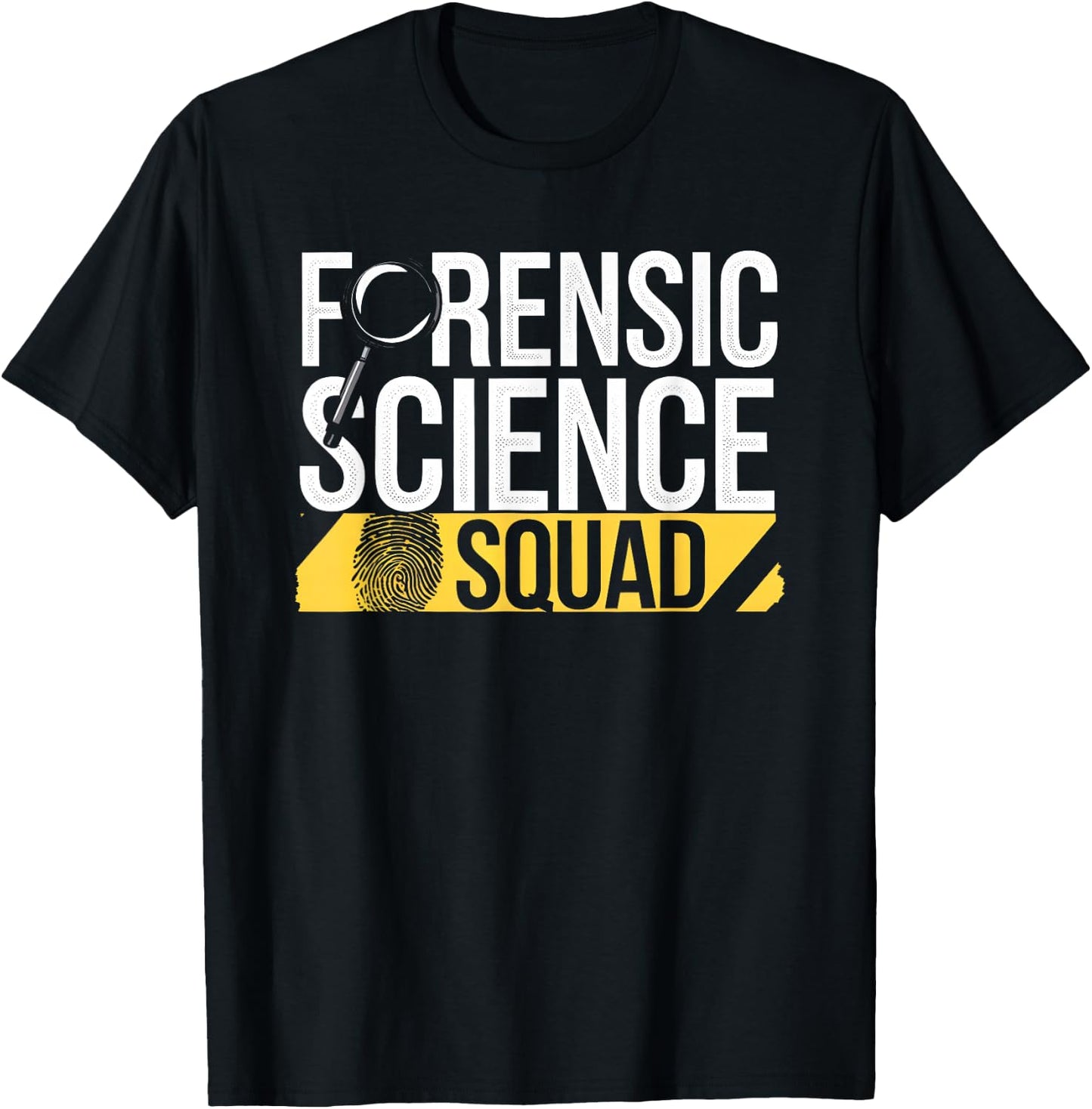 Forensic Science Squad Team Forensic Science Quote T-Shirt - T-Shirt | Black