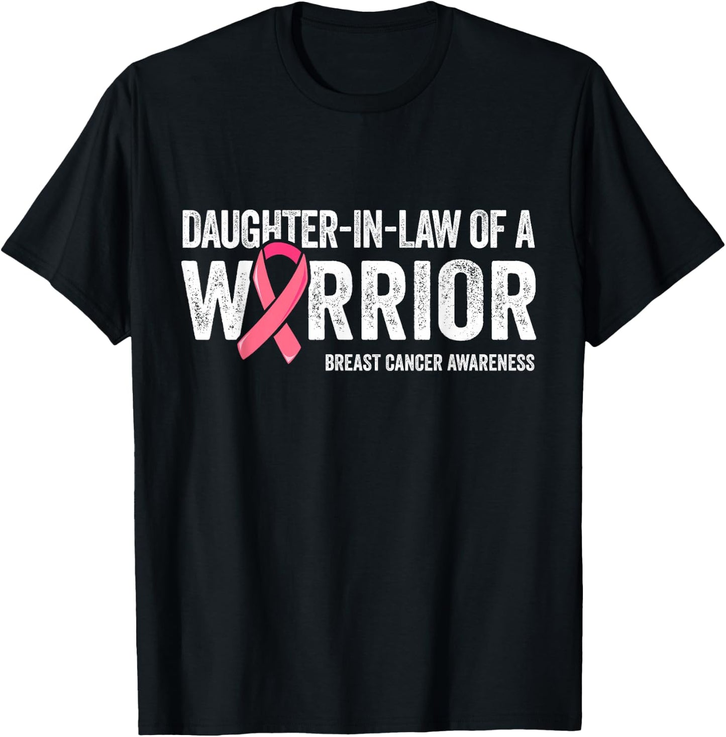 Daughter In Law Of A Warrior Shirt Breast Cancer Mom In Law T-Shirt - T-Shirt | Black