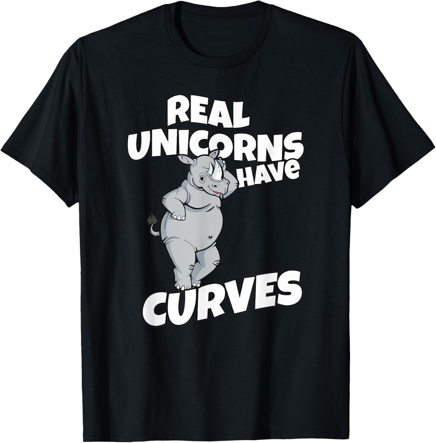 Real Unicorns Have Curves Rhino Gift T-Shirt - T-Shirt | Black